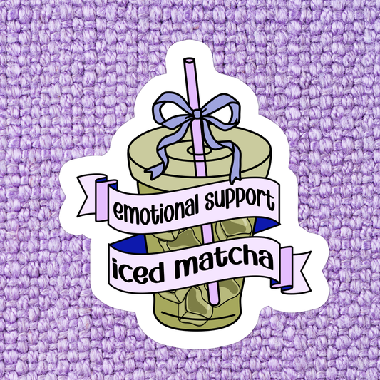 Emotional Support Iced Matcha Sticker