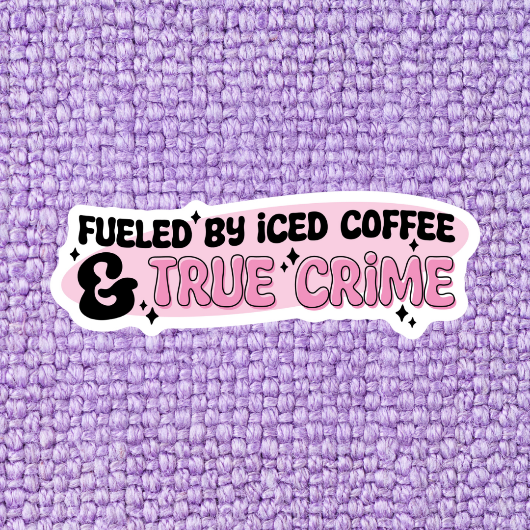 Iced Coffee and True Crime Sticker