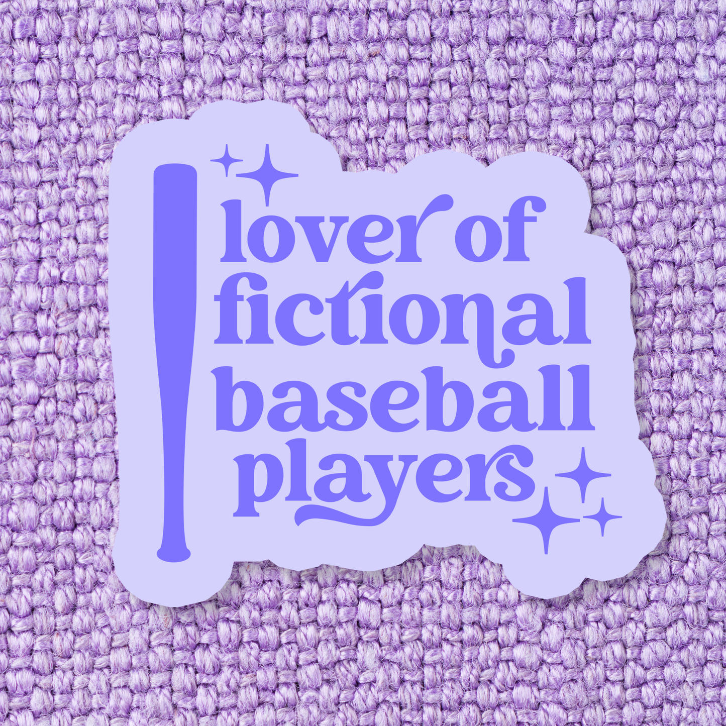 Lover Of Fictional Baseball Players Sticker