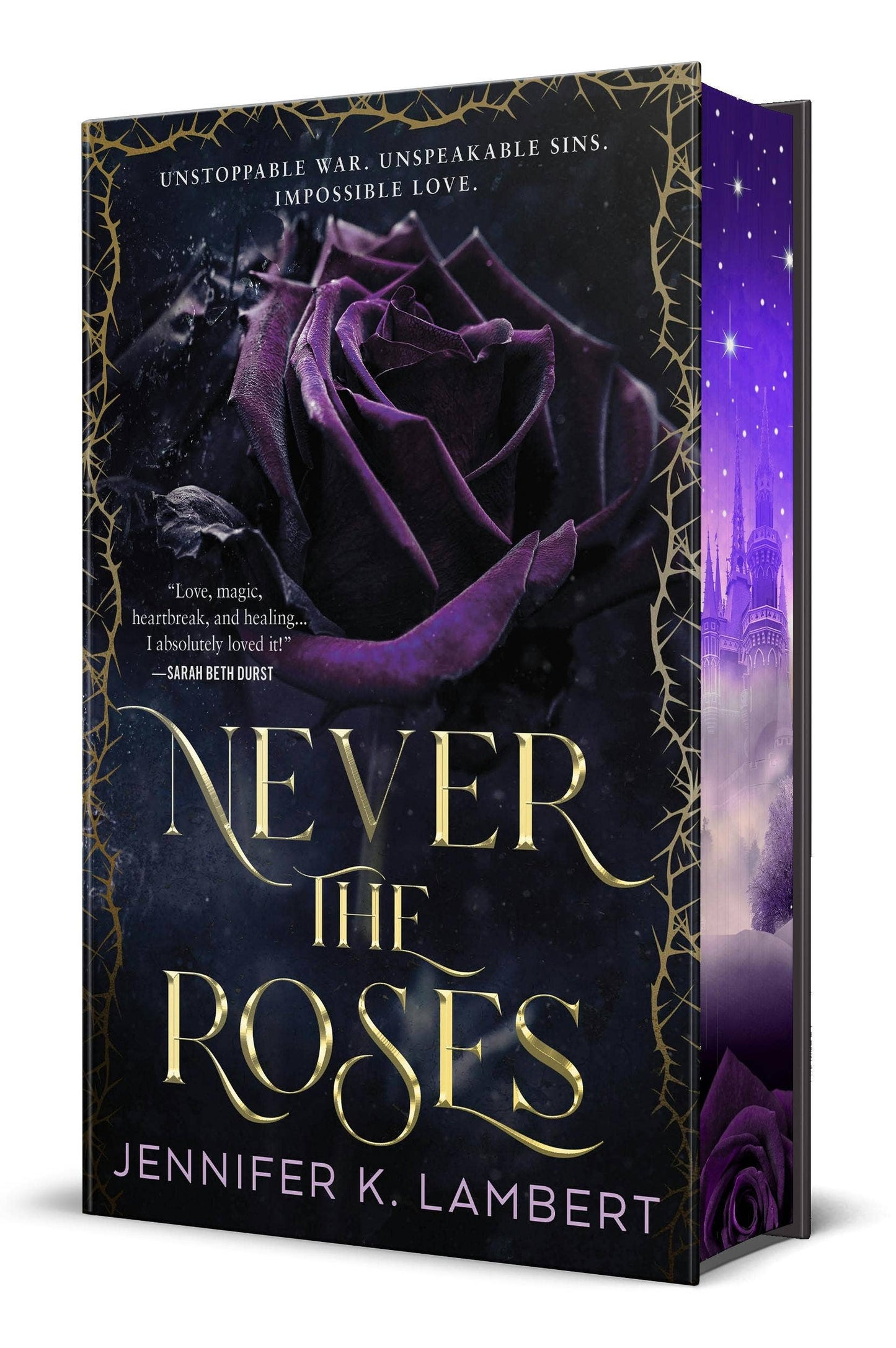 Never the Roses by Jennifer K. Lambert (Special Edition- Hardcover)
