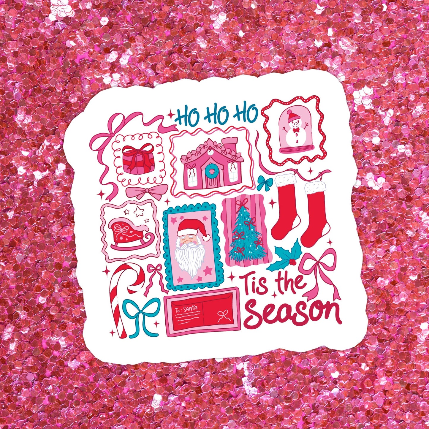 'Tis The Season Sticker