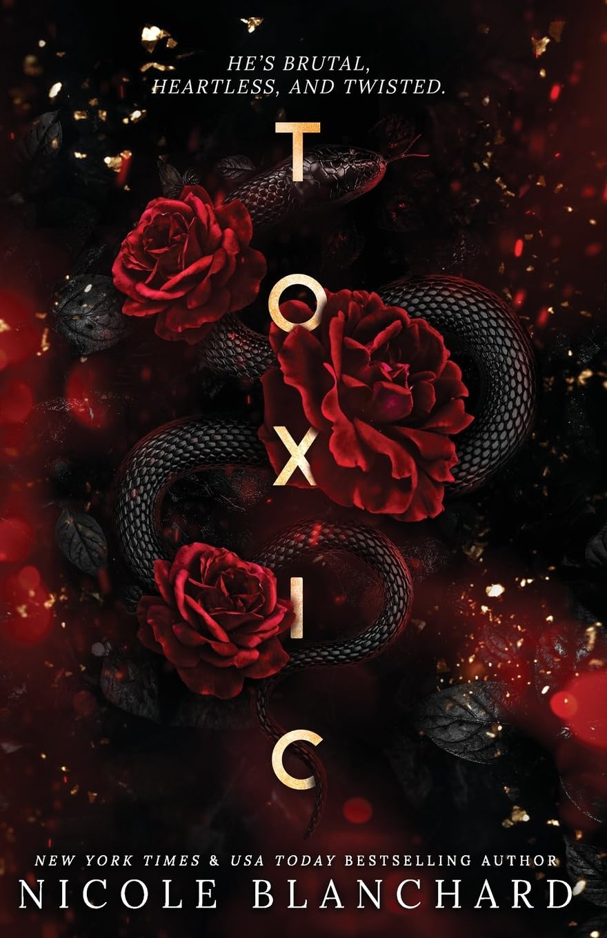 Toxic by Nicole Blanchard (Paperback)