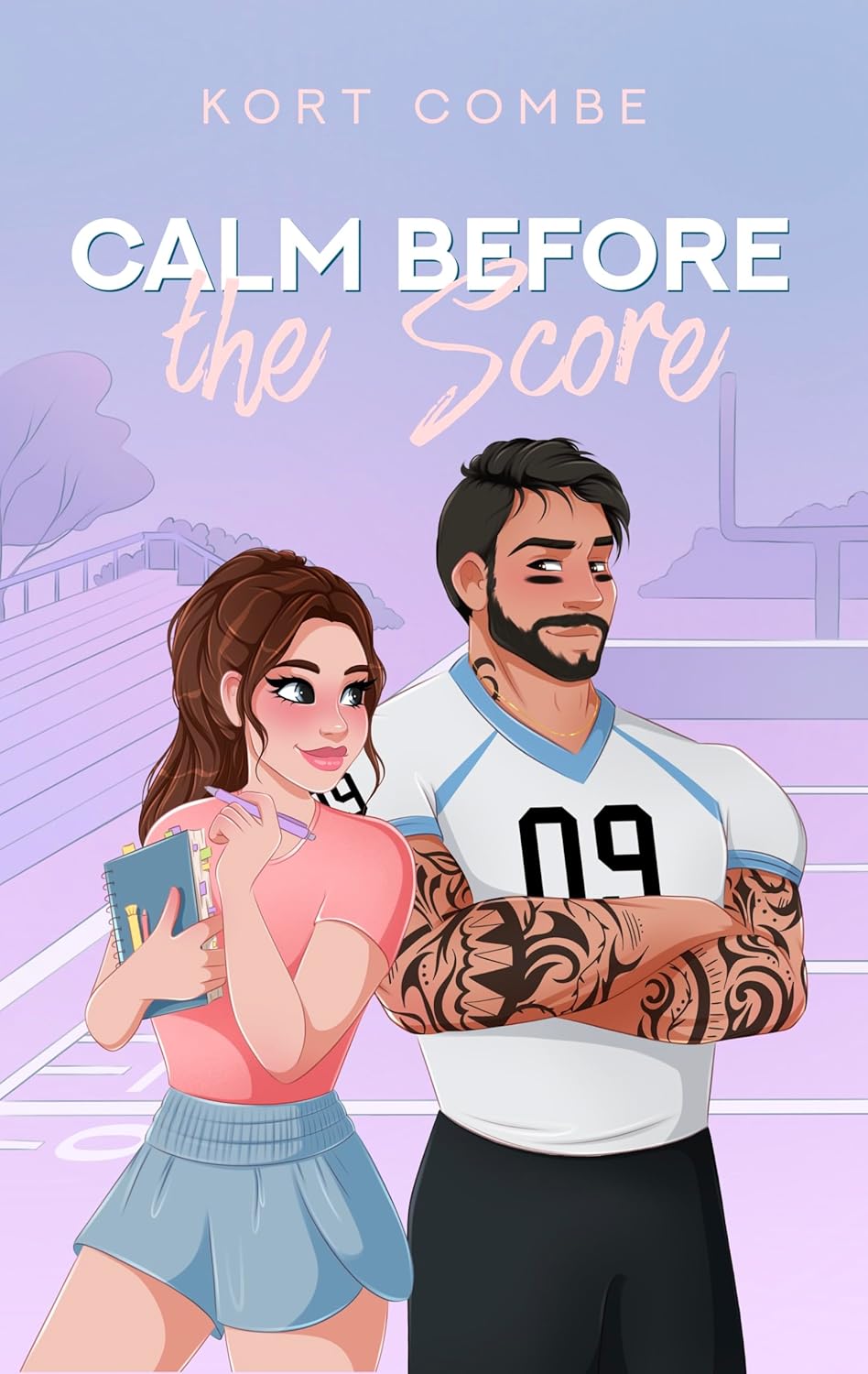 Calm Before the Score by Kort Combe (Paperback)