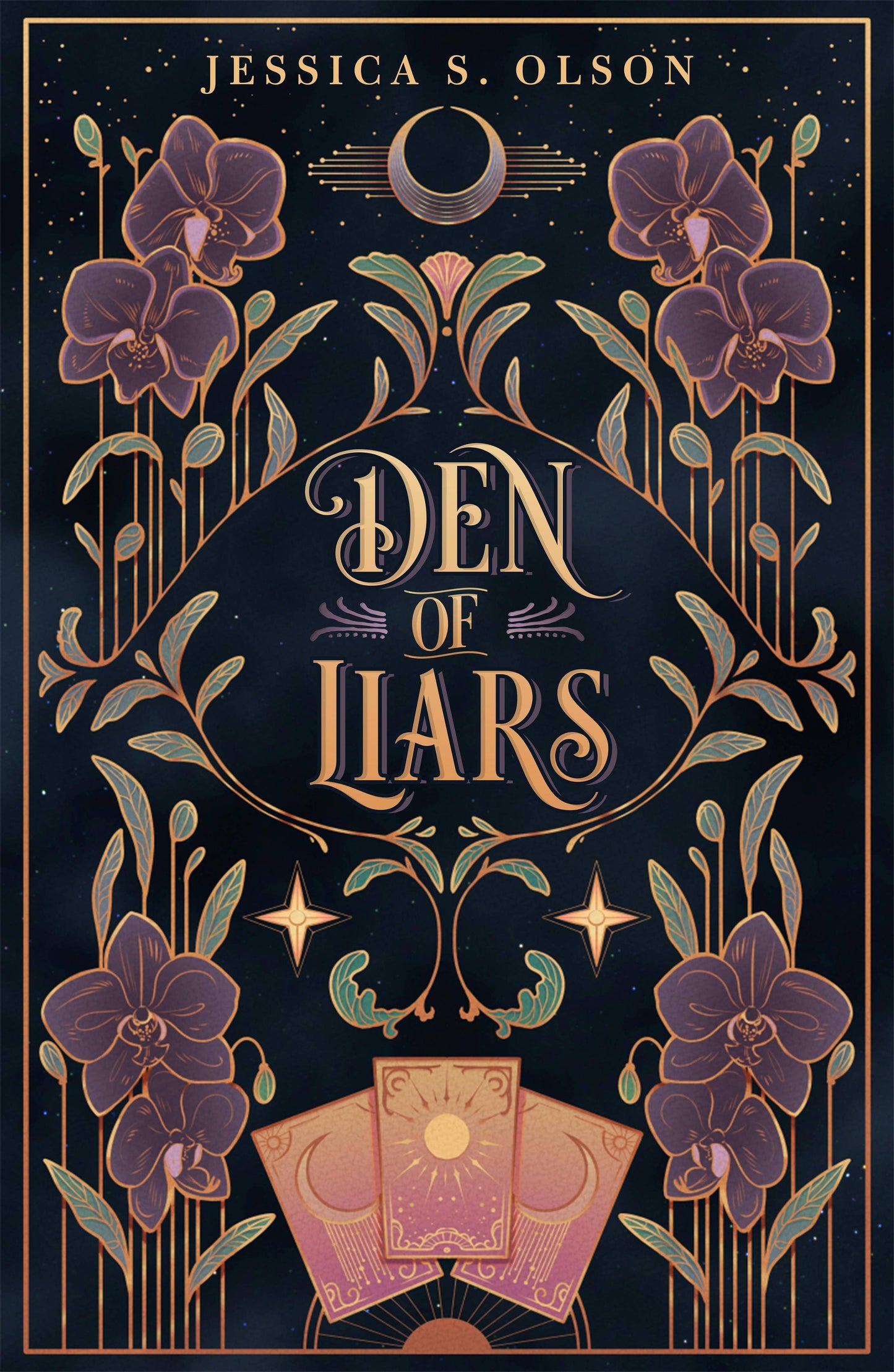Den of Liars by Jessica S. Olson (Book # 1- Hardcover)