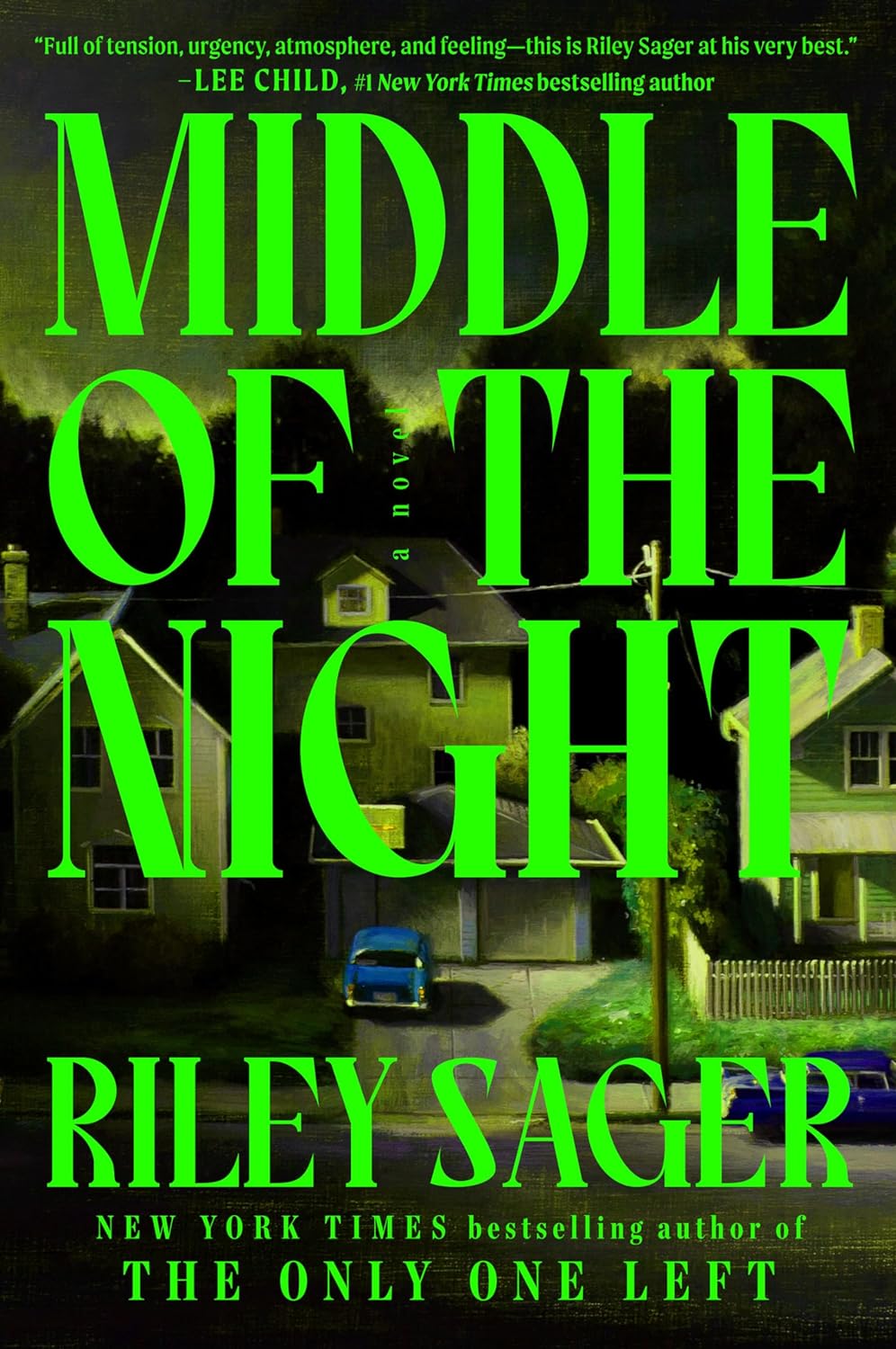 Middle of the Night By Riley Sager