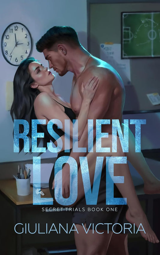 Resilient Love by Giuliana Victoria (Secret Trials: Book #1- Paperback)