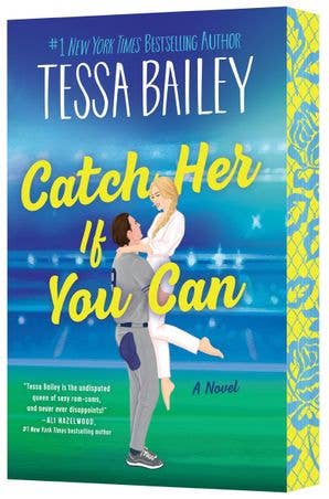 Catch Her If You Can by Tessa Bailey (Deluxe Edition)