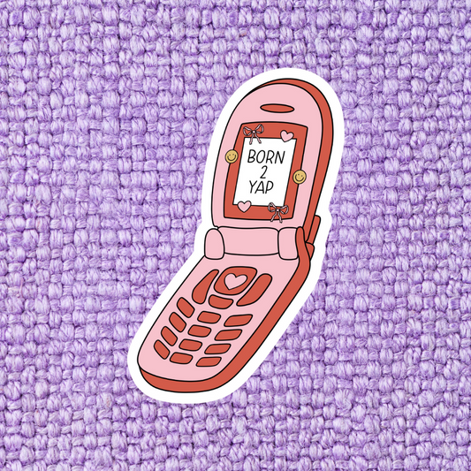 Born 2 Yap Sticker