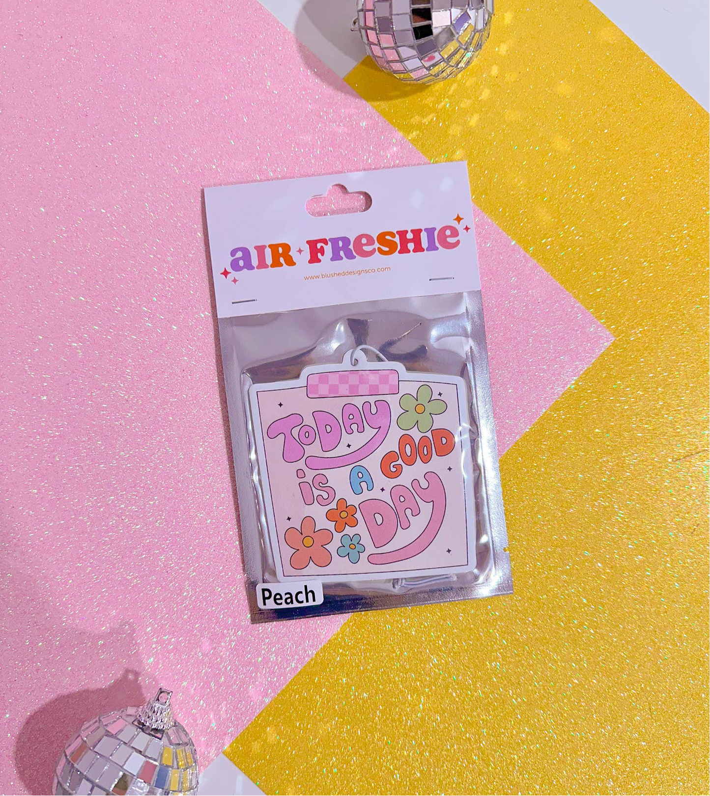 Today is a Good Day Doodle Car Air Freshener (Peach Scent)