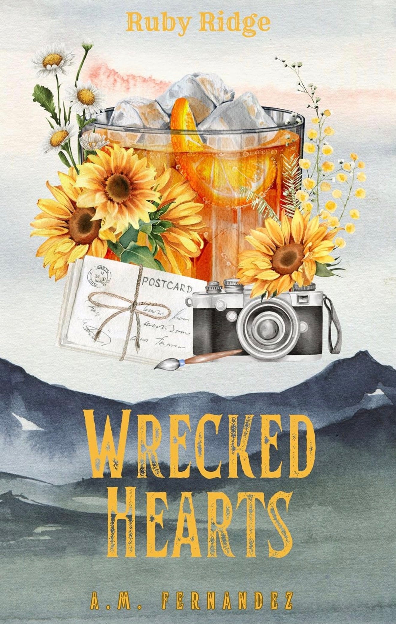 Wrecked Hearts by A.M. Fernandez (Ruby Ridge Series: Book #3)