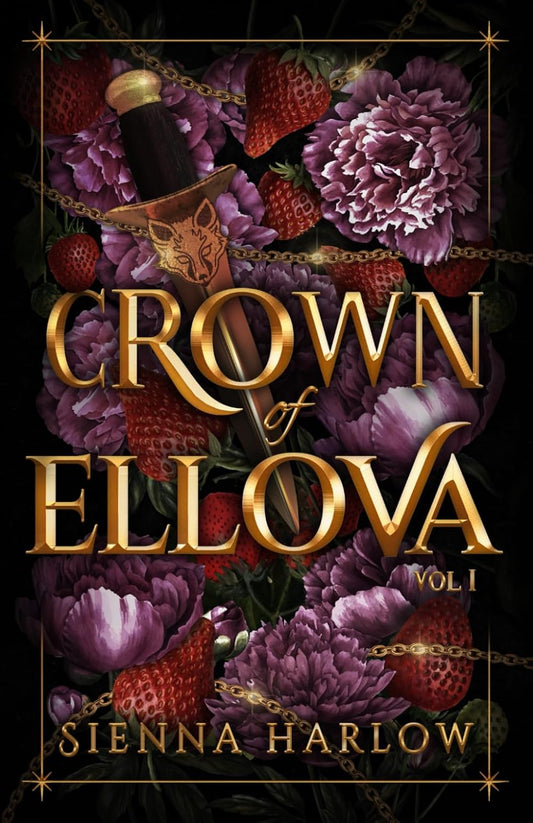 Crown of Ellova by Sienna Harlow (Book #1- Paperback)