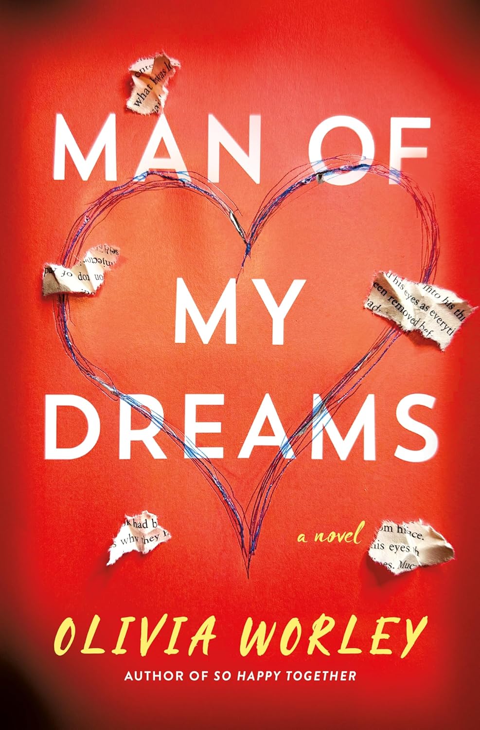 Man of My Dreams by Olivia Worley (Hardcover)