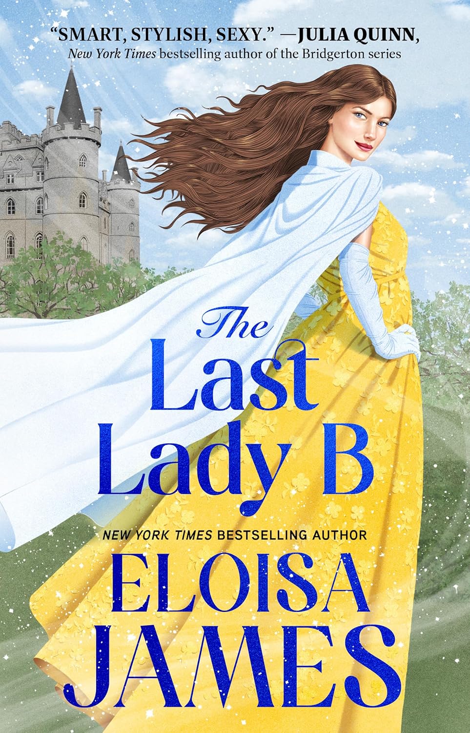 The Last Lady B by Eloisa James (Paperback)