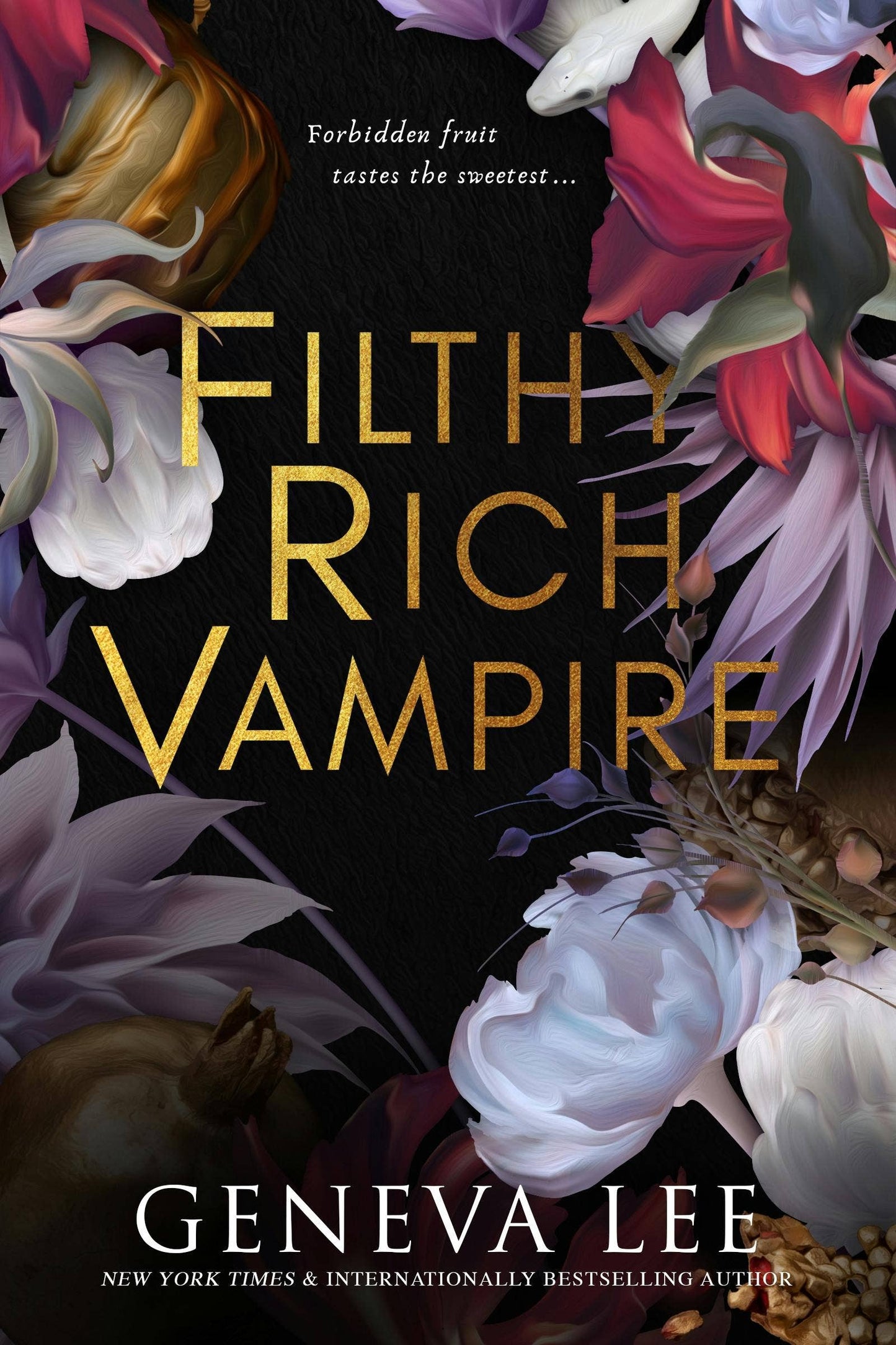 Filthy Rich Vampire- Second Rite by Geneva Lee (Book #2: Paperback)