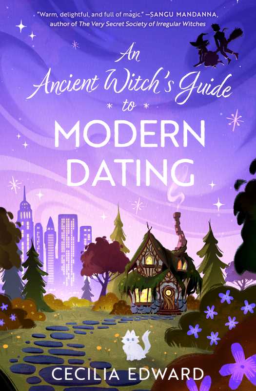 Ancient Witch's Guide to Modern Dating by Cecilia Edward (Paperback)