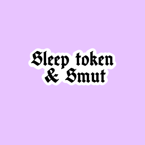 Sleep T0ken & Smut Sticker
