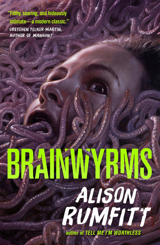 Brainwyrms by Alison Rumfitt (Paperback)