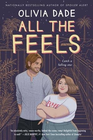 All the Feels by Olivia Dade (Paperback)