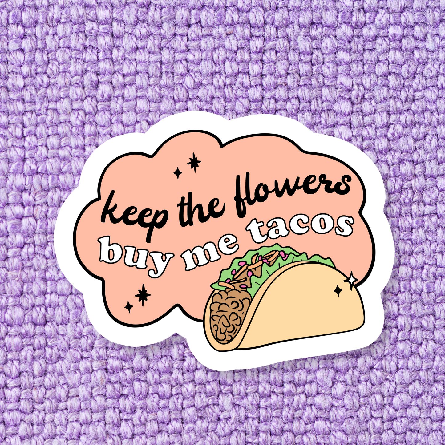 Tacos Over Flowers Sticker