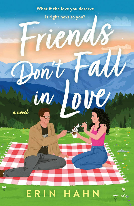 Friends Don't Fall In Love by Erin Hahn (Paperback)