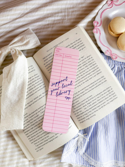 Support Your Local Library Bookmark