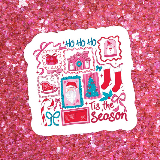 'Tis The Season Sticker