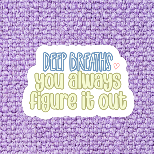 Deep Breaths Sticker