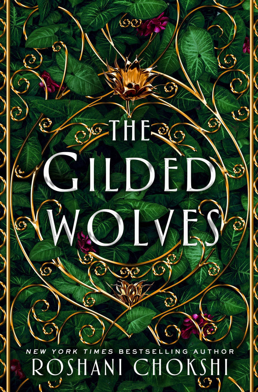 Gilded Wolves by Roshani Chokshi  (Book #1- Hardcover)