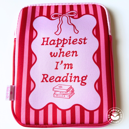 Happiest When Reading Book/Device Sleeve