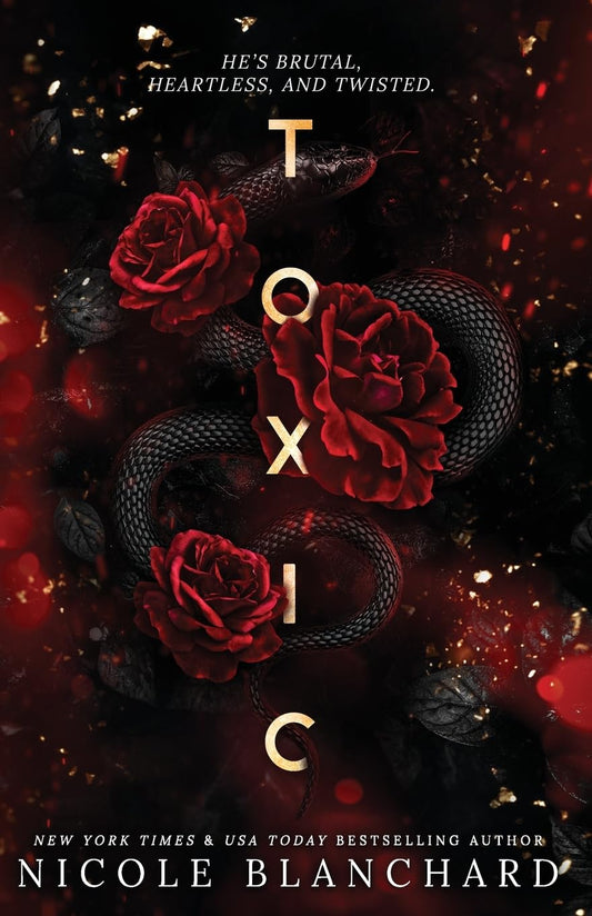 Toxic by Nicole Blanchard (Paperback)