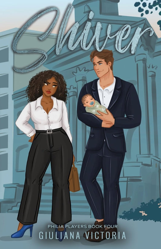Shiver by Giuliana Victoria (Philia Players Series: Book #4- Paperback)