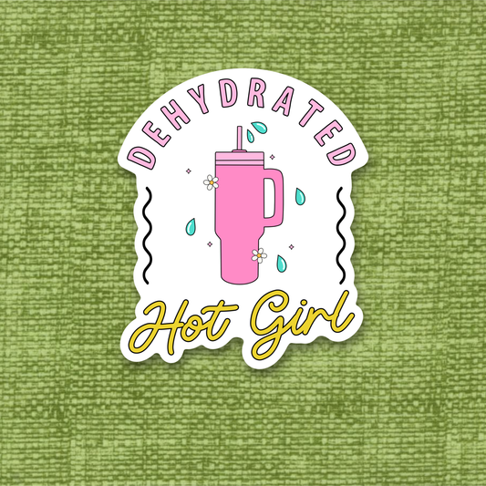 Dehydrated Hot Girl Sticker