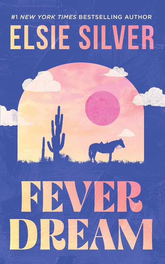 Fever Dream by Elsie Silver (Paperback)