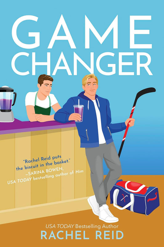 Game Changer by Rachel Reid (Game Changers Series: Book #1- Paperback)