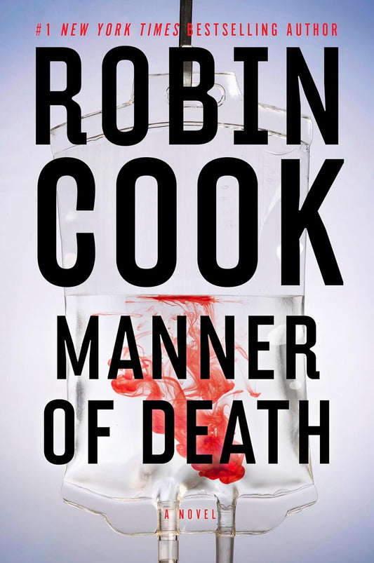 Manner of Death By Robin Cook