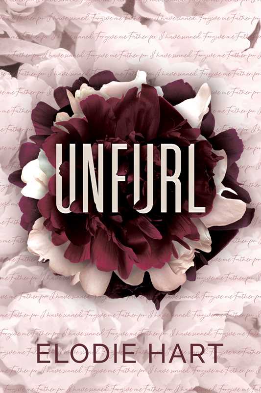 Unfurl by Elodie Hart (Book #1: Paperback)