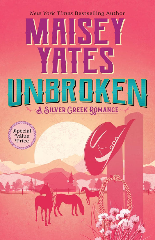 Unbroken By Maisey Yates (Paperback)