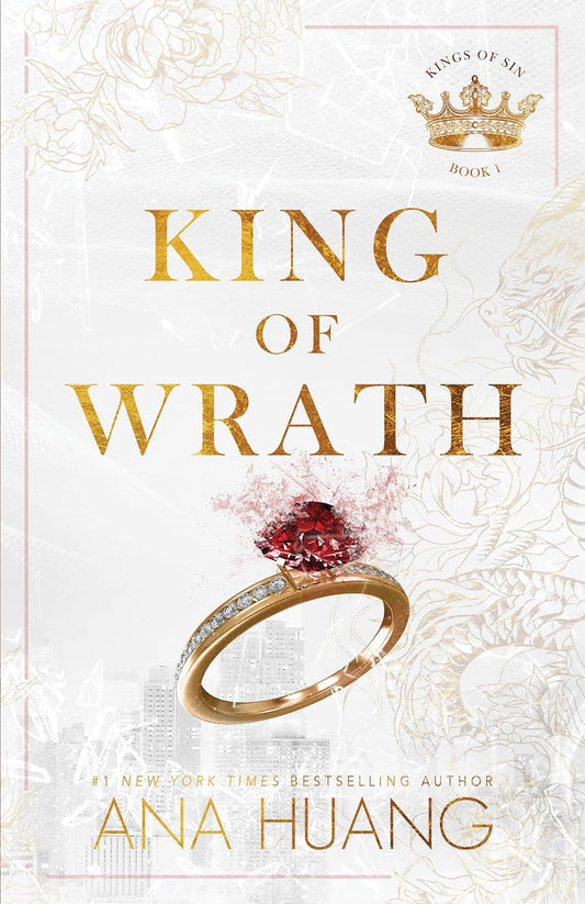 King of Wrath by Ana Huang (Kings of Sin Book #1)