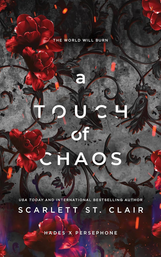 A Touch of Chaos by Scarlett St. Clair (Hades x Persephone Saga- Book #7)