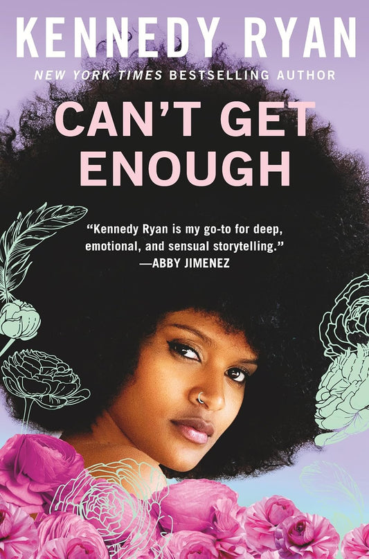 Can't Get Enough by Kennedy Ryan (Paperback)