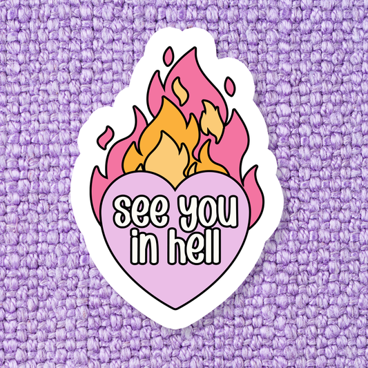 See You In Hell Sticker