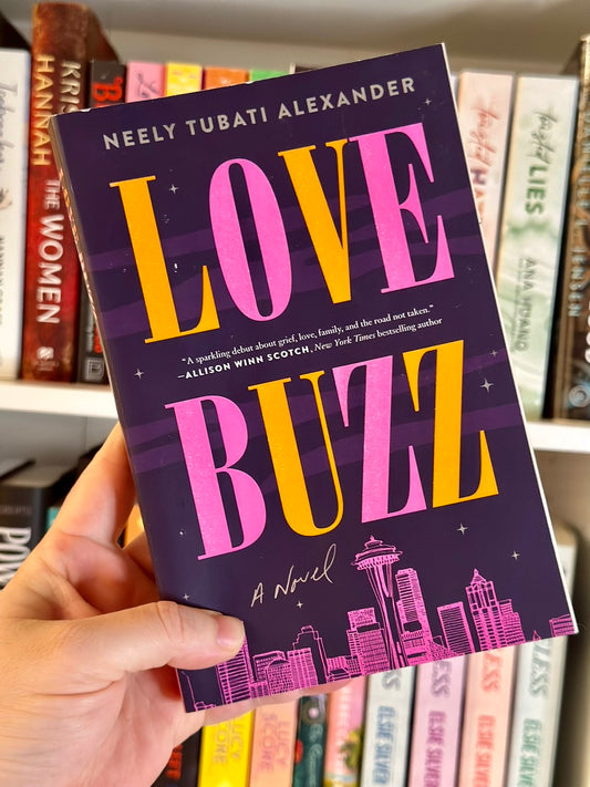 Love Buzz by Neely Tubati-Alexander