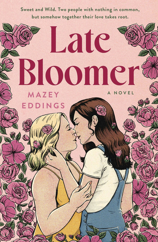 Late Bloomer by Mazey Eddings (Paperback)
