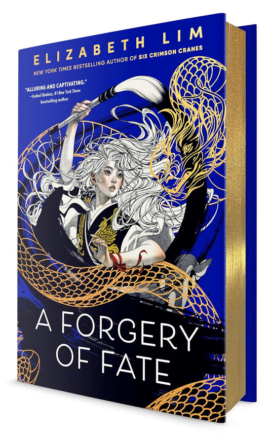 A Forgery of Fate by Elizabeth Lim (Deluxe Edition- Hardcover)