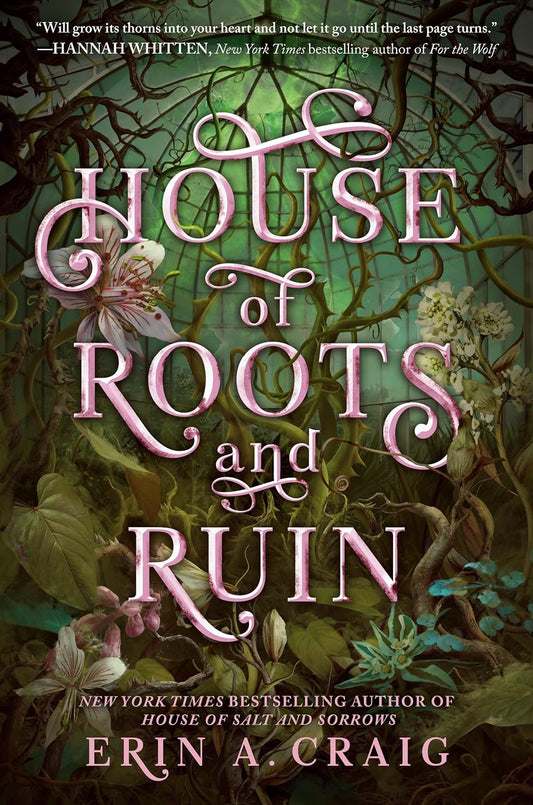 House of Roots and Ruin by Erin A. Craig (Sisters of the Salt Series- Book #2)