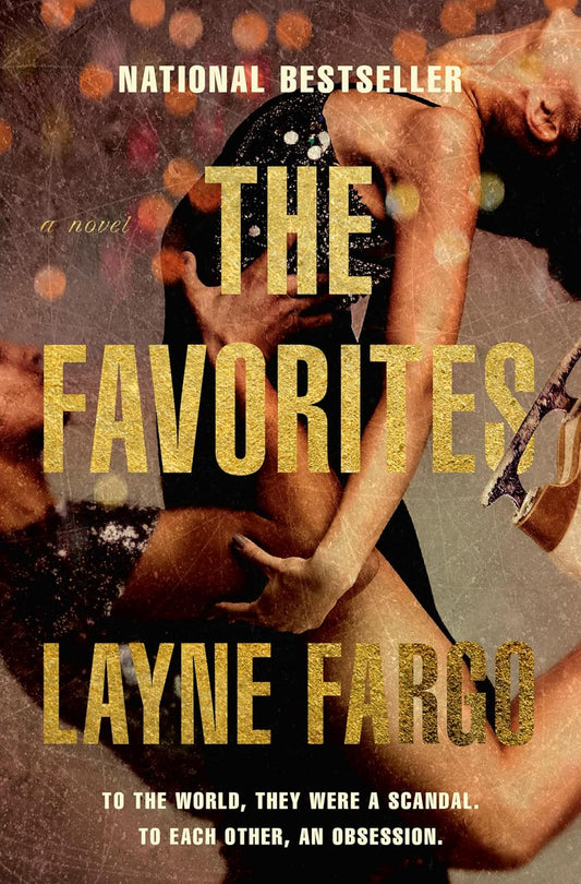 The Favorites by Layne Fargo (Hardcover)