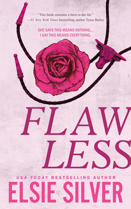 Flawless by Elsie Silver (Chestnut Springs Book #1)