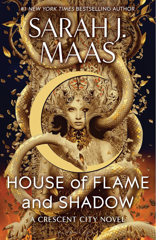 House of Flame and Shadow by Sarah J. Maas (Crescent City Series- Book #3)