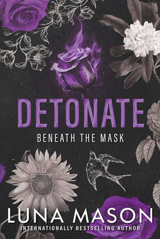 Detonate By Luna Mason (Beneath The Mask: Book #2- Paperback)