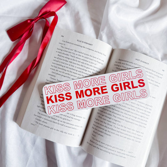 Kiss More Girls Bookmark